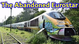 The Abandoned Eurostar [upl. by Leodora]