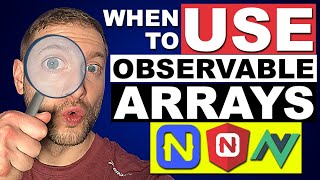 When to Use Observable Arrays in NativeScript Core Angular and Vue [upl. by Helsie]