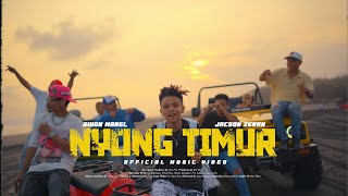 Nyong Timur  Gihon Marel X Jacson Zeran  Official Music Video [upl. by French]