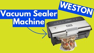 WESTON 651601W  VACUUM SEALER MACHINE [upl. by Ueih580]