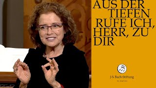 Reflexion von Nitza KatzBernstein zur Kantate BWV 131 quotAus der Tiefenquot JS BachStiftung [upl. by Otrebor]