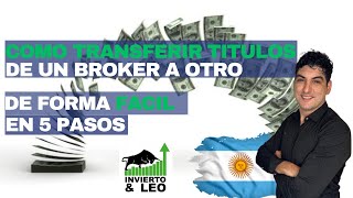 COMO TRANSFERIR TITULOS DE UN BROKER A OTRO DE FORMA FACIL EN 5 PASOS [upl. by Gleda]