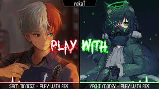 Nightcore  Play With Fire  Switching Vocals  Lyrics Flash Warning [upl. by Weihs306]