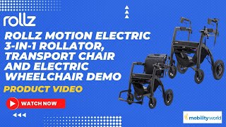 Mobility World Ltd UKRollz Motion Electric 3 in 1 rollator transport chair amp electric wheelchair [upl. by Yrret]