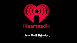 iHeartRadio Announcement [upl. by Idalla554]