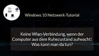 Keine WlanVerbindung wenn der Computer aus dem Ruhezustand aufwacht Problem Wlan Kein Wlan [upl. by Ferullo]