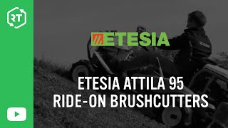 Etesia Attila 95 Rideon Brushcutters at RT Machinery [upl. by Keri]