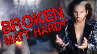 Broken Matt Hardy TNA Impact Wrestling Theme Song FULL [upl. by Cini]