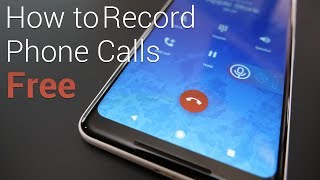 How To Record Calls on Android For Free [upl. by Donata]