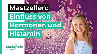 Hormone Histamin amp Antinährstoffe Das beeinflusst Deine Mastzellen 🌱​ Dorothee Rund [upl. by Aitnecserc491]