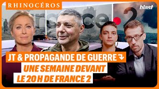 🦏 JT ET PROPAGANDE DE GUERRE  UNE SEMAINE DEVANT LE 20H DE FRANCE 2 [upl. by Ruskin]