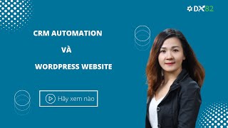 Automation CRM và Website wordpress [upl. by Nydroj]