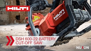 Hilti Nuron DSH 60022 Battery CutOff Saw  Features and Benefits [upl. by Aneehs]