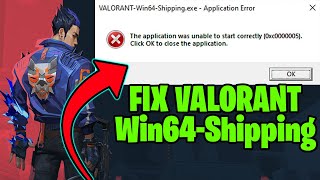 How to fix Valorant win64shippingexe  0xc0000005 error  2021 [upl. by Adnic866]