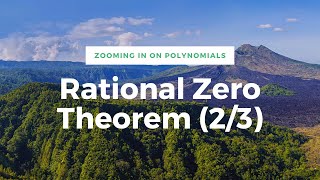 The Rational Zero Theorem 23 [upl. by Avla868]