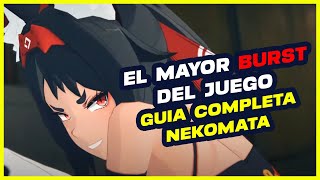 🙀¡MEJOR DE LO QUE LAS TIERLIST DICEN  GUIA COMPLETA NEKOMATA [upl. by Caasi616]