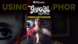 Understanding Metaphors Gangubai Style 🎬 Metaphor gangubaikathiawadi [upl. by Ingaberg]