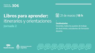 Jornada 2  306 Libros para aprender Itinerarios y orientaciones [upl. by Sirovaj]