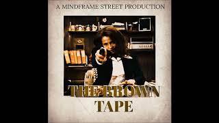 MindFrame  The BrownTape Beat Tape [upl. by Lyreb]