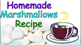 How to make marshmallow at home  Easy homemade marshmallows recipe [upl. by Mahgirb]