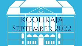 Koolikaja september 2022 [upl. by Socin]