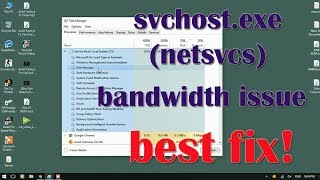 Svchostexe Netsvcs Bandwidth Issue Windows 10  Best Fix [upl. by Dela572]