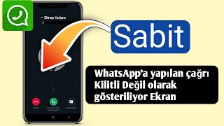 Whatsapp Aramasının EkrandaKilit Ekranında Görünmemesi Sorunu 2024 Nasıl Düzeltilir [upl. by Aissej]