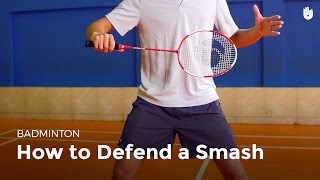 How to Defend a Smash  Badminton [upl. by Bilak]