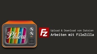 Filezilla  Anleitung Dateien hochladen per FTPProgramm [upl. by Ecilahs969]