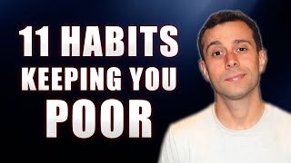 11 Wasteful Spending Habits Keeping You Poor [upl. by Woodley62]