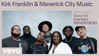 Kirk Franklin Maverick City Music  Bless Me Live Performance  Vevo [upl. by Thamos]