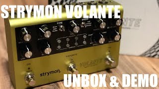 Strymon Volante  Unbox and Preset Demo [upl. by Cathie]