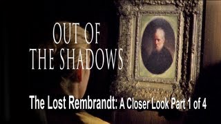 The Lost Rembrandt A Closer Look by the Rembrandt Research Project Part 14 [upl. by Olaf342]