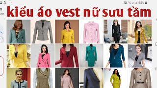 214sưu tầm ÁO VEST NỮ ĐẸP  ĐAM MÊ MAY VÁ HANA NGUYÊN [upl. by Groos476]