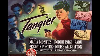 Tangier with Maria Montez 1946  1080p HD Film [upl. by Norehs]