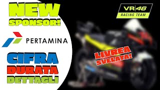 VR46 e Pertamina QUANTI MILIONI A VALENTINO tutti i dettagli e le LIVREE SVELATE [upl. by Olshausen]