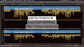 Audio Post Production 101 Conforming in Pro Tools [upl. by Seaman956]