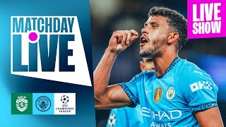 Watch Sporting CP v Man City Matchday Live  UEFA Champions League [upl. by Lyall]