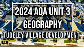 AQA Geography 2024 Pre Release Unit 3 Tudeley Village Development [upl. by Judith699]