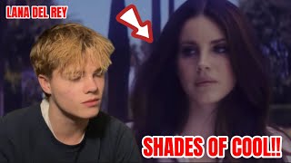 LANA DEL REY  SHADES OF COOL first reaction [upl. by Saleem]