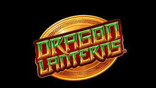 Dragon Lanterns Slot Machine Run [upl. by Ecirtael560]