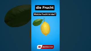 Welche Frucht ist dasVocabulary learngerman german Germanquiz germanvocabulary deutschlernen [upl. by Silvia]