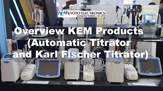 Overview KEM Products  Automatic Titrator and Karl Fischer Titrator [upl. by Severson]