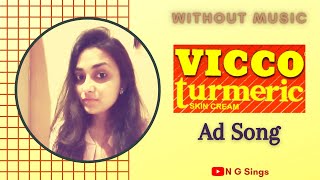 Vicco Turmeric Cream Ad Song  Jingle  N G Sings  Shorts [upl. by Kcam970]