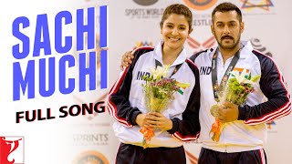 Sachi Muchi  Full Song  Sultan  Salman Anushka Vishal amp Shekhar  Mohit Chauhan Harshdeep Kaur [upl. by Rome]