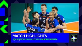 Highlights  BERLIN Recycling Volleys vs Halkbank ANKARA  CEV Champions League Volley 2023 [upl. by Irrab]