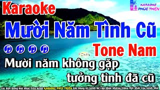 KARAOKE Mười Năm Tình Cũ Tone Nam  Beat Mới Nhất Cực Hay [upl. by Sandell]