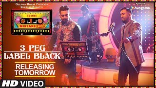 TSeries Mixtape Punjabi 3 PegLabel Black Song  Releasing►Tomorrow  Sharry Mann  Gupz Sehra [upl. by Neelyam95]