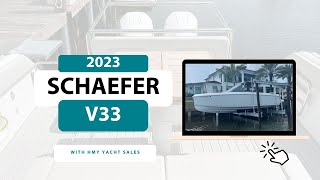 2023 Schaefer V33  For Sale with HMY Yachts [upl. by Acnoib]