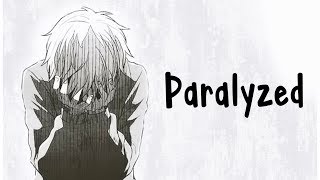 Nightcore  Paralyzed  Lyrics [upl. by Gnoht564]